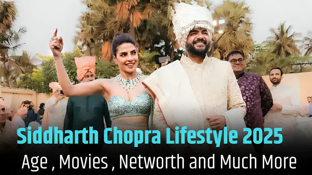 Siddharth Chopra Lifestyle 2025